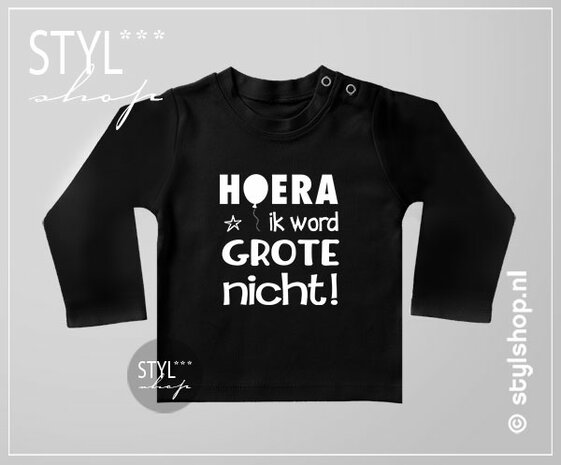 Hoera ik word grote nicht shirt Styl Shop Uniek en origineel