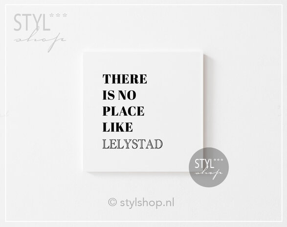 Tegeltje there is no place like eigen woonplaats plaatsnaam gepersonaliseerd uniek tegel  woondecoratie trendy bestselle