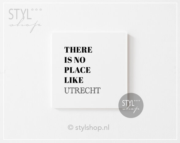 Tegeltje there is no place like eigen woonplaats plaatsnaam gepersonaliseerd uniek tegel  woondecoratie trendy bestselle