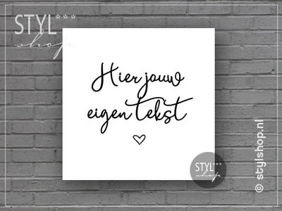 Uitgelezene Tekstbord eigen tekst - Styl*Shop - Uniek en origineel kado nodig GZ-47